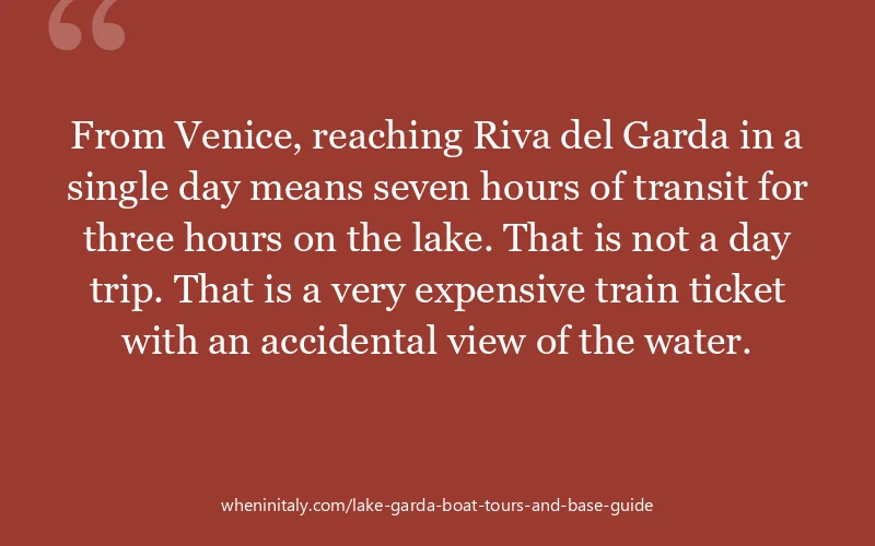 From Venice, reaching Riva del Garda in a single day means seven hours of transit for three hours on the lake. That is not a day trip. That is a very ...